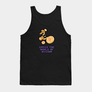 Enter The World Of Bitcoin Tank Top